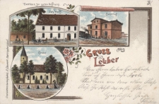 Gruss aus Leuber : Gasthaus zur guten Hoffnung Joh. Wolff, Bahnhof, Kirche
