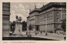 Oppeln : Reichsbahndirektion mit Post-Denkmal