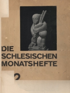 Schlesische Monatshefte : Bl&auml;tter f&uuml;r Kultur und Schrifttum der Heimat 1932, 9 Jg., Nr 2