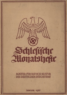 Schlesische Monatshefte : Bl&auml;tter f&uuml;r Kultur und Schrifttum der Heimat 1937, 14 Jg., Nr 1
