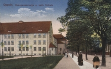 Oppeln : Malapanerstra&szlig;e u. kath. Schule