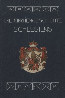 Kirchengeschichte Schlesiens : f&uuml;r Schule und Haus