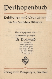 Perikopenbuch : Lektionen und Evangelien f&uuml;r die deutschen Di&ouml;zesen