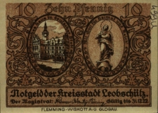 Głubczyce : [awers:] Notgeld der Kreisstadt Leobsch&uuml;tz 10 Pf. [rewers:] Was du ererbt von deinen V&auml;tern hast, erwirbt es, um es zu besitzen