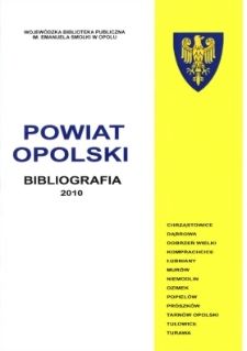 Bibliografia powiatu ziemskiego opolskiego za 2010