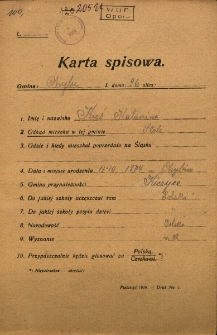 Karta spisowa. Treść: m.in. imię i nazwisko, data i miejsce urodzenia, gmina przynależności, narodowość, wyznanie