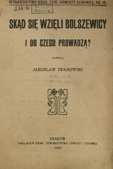 Skąd się wzięli bolszewicy i do czego prowadzą?