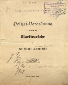 Polizei=Verordnung betreffend den Marktverkehr in der Stadt Hundsfeld