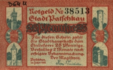 Paczk&oacute;w : [awers:] Notgeld N 38513 St&auml;dt Patschkau. 25 Pf [rewers:] Katholische Pfarrkirche