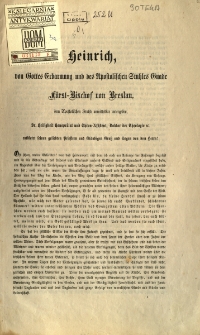 Heinrich, von Gottes Erbarmung und des... f&uuml;rst-Bidchof von Breslau...
