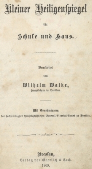 Kleiner Heiligenspiegel f&uuml;r Schule und Haus