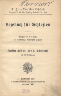 Lesebuch f&uuml;r Schlesien : Ausgabe in drei Teilen f&uuml;r mehrklassige katholische Schulen. 2 Tl. (4. und 5. Schuljahr)