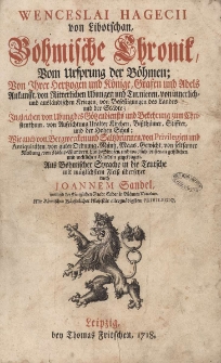 B&ouml;hmischer Chronik vom Ursprung der B&ouml;hmen von ihrer Herzogen und K&ouml;nige, Grafen und Adels, Ankunfft von Ritterlichen