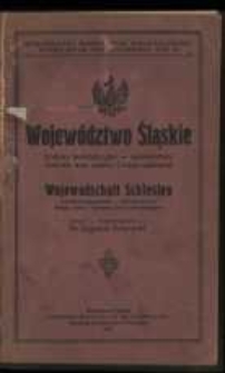 Wojew&oacute;dztwo śląskie : (ustawy konstytucyjne - sądownictwo, niekt&oacute;re inne ustawy i rozporządzenia = Wojewodschaft Schlesien : (Verfassungsgesetze-Gerichtswesen einige andere Gesetze und Verordnungen)