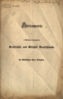 Hirtenworte der in W&uuml;rzburg versammelten Erzbisch&ouml;fe und Bisch&ouml;fe Deutschlands an die Gl&auml;ubigen ihrer Di&ouml;zesen