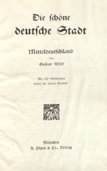 Die sch&ouml;ne deutsche Stadt : Mitteldeutschland
