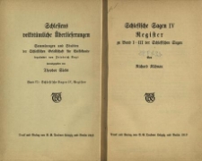 Schlesiens volkst&uuml;mliche &Uuml;berlieferungen : Sammlungen und Studien der Schlesischen Gesellschaft f&uuml;r Volkstunde : Bd.6. Schlesische Sagen IV : Register zu Band I-III der Schlesischen Sagen