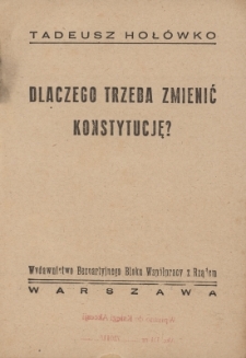 Dlaczego trzeba zmienić konstytucję?