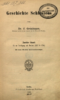 Geschichte Schlesiens. Bd 2 : Bis zur Verenigung mit Preuschen (1527 bis 1740)