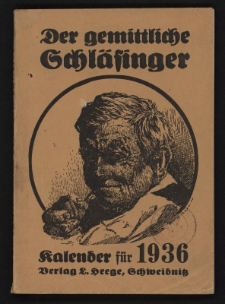 Der gemittliche Schl&auml;singer (R&uuml;bezahlkalender) : Kalender f&uuml;r die Provinz Schlesien. Jg.54