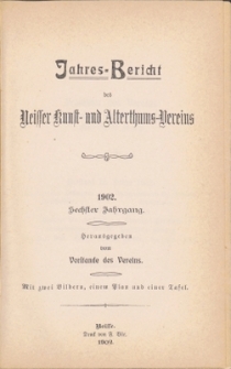 Jahresbericht des Neisser Kunst- und AlterthumsVereins 1902