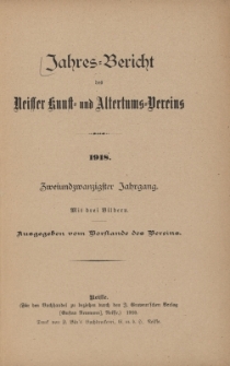 Jahresbericht des Neisser Kunst- und AltertumsVereins 1918