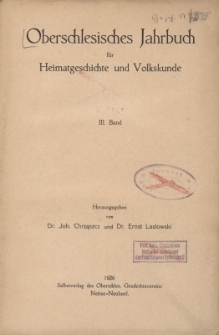 Oberschlesisches Jahrbuch f&uuml;r Heimatgeschichte und Volkskunde, Bd.3