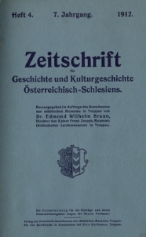 Zeitschrift f&uuml;r Geschichte und Kulturgeschichte &Ouml;sterreichisch-Schlesiens, Jg.7, Heft 4