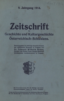 Zeitschrift f&uuml;r Geschichte und Kulturgeschichte &Ouml;sterreichisch-Schlesiens, Jg.9