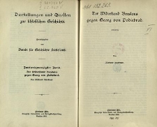 Darstellungen und Quellen zur Schlesischen Geschichte. Bd. 22. Der Widerstand Breslaus gegen Georg von Podiebrad