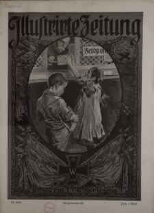 Illustrierte Zeitung Nr 3792 : Kriegsnummer 83
