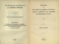Darstellungen und Quellen zur schlesischen Geschichte. Bd. 4. Beiträge zur Charakteristik der preussischen Verwaltungsbeamten in Schlesien bis zum Untergange des friderizianischen Staates