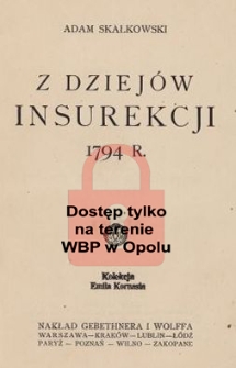 Z dziej&oacute;w insurekcji 1794