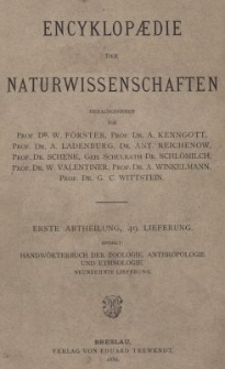Handw&ouml;rterbuch der Zoologie, Anthropologie und Ethnologie. Bd.5, Lfg.19