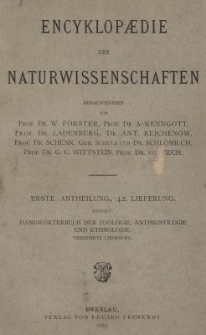 Handw&ouml;rterbuch der Zoologie, Anthropologie und Ethnologie. Bd.4, Lfg.14