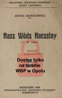Nasz W&oacute;dz Naczelny